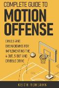 Complete Guide to Motion Offense