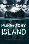 Purgatory Island: Dan Mason Series Book #1