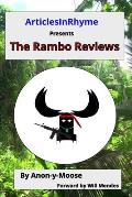 ArticlesInRhyme Presents The Rambo Reviews
