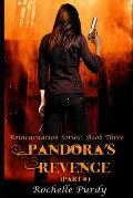 Pandora's Revenge Part II