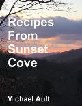 Recipes from Sunset Cove: Mike Ault's recipes