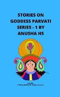 Stories on goddess Parvati: From various sources of religious scripts