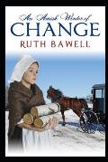 An Amish Winter of Change: Amish Romance