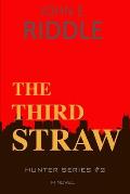 The Third Straw
