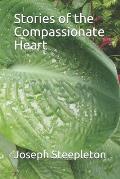 Stories of the Compassionate Heart