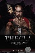 Thecla Dark Romance: Book One