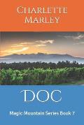 Doc: Magic Mountain Series Book 7