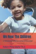We Hear The Children: A Professional Reflection on Special Education