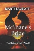 McShane's Bride: The Dotsero Train Wreck