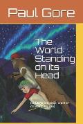 The World Standing on its Head: or Blake the ninja and the down-under roo