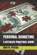 Personal Budgeting: A Detailed Practical Guide