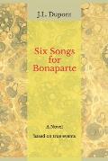 Six Songs for Bonaparte