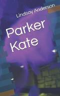 Parker Kate