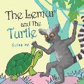 The Lemur and the Turtle