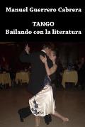 Tango. Bailando con la literatura