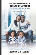Guide to Becoming a Homeowner for African Americans