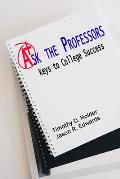 Ask the Professors: Keys to College Success
