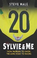 Sylvie & Me: From wannabe to racer; the long road to racing