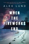 When the Fireworks End: A story about two teenagers' last summer together in an idyllic Japanese fishing town