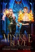 Mystique Blaze: Mission Two