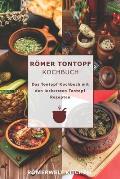 R?mer Tontopf Kochbuch: Das Tontopf Kochbuch mit den leckersten Tontopf Rezepten