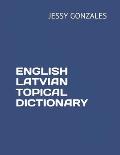 English Latvian Topical Dictionary