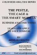 The PESTLE Model & The CAGE Framework: Business Analysis Tools