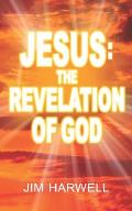 Jesus: The Revelation of God