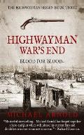 Highwayman: War's End