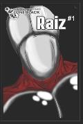Zone Black Raiz