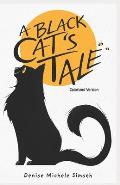 A Black Cat's Tale: Colorized Version