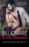The billionaire erotic romance: Sex stories and billions between office work end home