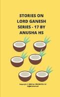 Stories on lord Ganesh series - 17: From various sources of Ganesh Purana