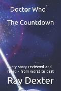 Doctor Who - The Countdown: Every story reviewed and rated - from worst to best
