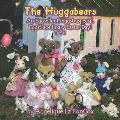The Huggabears: An Eggsellent, Eggstraspecial, Eggstraordinary Easter Day!