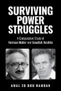 Surviving Power Struggles: A Comparative Study of Norman Mailer and Sonallah Ibrahim