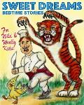 Sweet Dreams Bedtime Stories For Wild & Woolly Kids