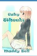 Gaby - Wheels: Book 10