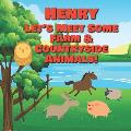 Henry Let's Meet Some Farm & Countryside Animals!: Farm Animals Book for Toddlers - Personalized Baby Books with Your Child's Name in the Story - Chil