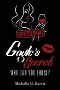 Gayle's Secret: Who Can You Trust?