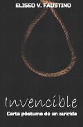 Invencible: Carta p?stuma de un suicida