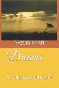 Dreams: A collection of Poems