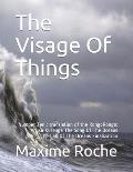 The Visage Of Things: Number Ten: translation of the RongoRongo: Aruku Kurenga The Song Of The Oceans The Call Of The Oceans Finalization