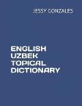 English Uzbek Topical Dictionary
