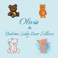 Olivia & Bedtime Teddy Bear Fellows: Short Goodnight Story for Toddlers - 5 Minute Good Night Stories to Read - Personalized Baby Books with Your Chil