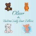 Oliver & Bedtime Teddy Bear Fellows: Short Goodnight Story for Toddlers - 5 Minute Good Night Stories to Read - Personalized Baby Books with Your Chil