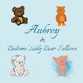Aubrey & Bedtime Teddy Bear Fellows: Short Goodnight Story for Toddlers - 5 Minute Good Night Stories to Read - Personalized Baby Books with Your Chil
