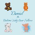 Daniel & Bedtime Teddy Bear Fellows: Short Goodnight Story for Toddlers - 5 Minute Good Night Stories to Read - Personalized Baby Books with Your Chil