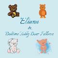 Eliana & Bedtime Teddy Bear Fellows: Short Goodnight Story for Toddlers - 5 Minute Good Night Stories to Read - Personalized Baby Books with Your Chil