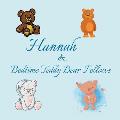 Hannah & Bedtime Teddy Bear Fellows: Short Goodnight Story for Toddlers - 5 Minute Good Night Stories to Read - Personalized Baby Books with Your Chil